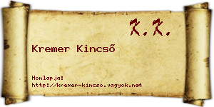 Kremer Kincső névjegykártya